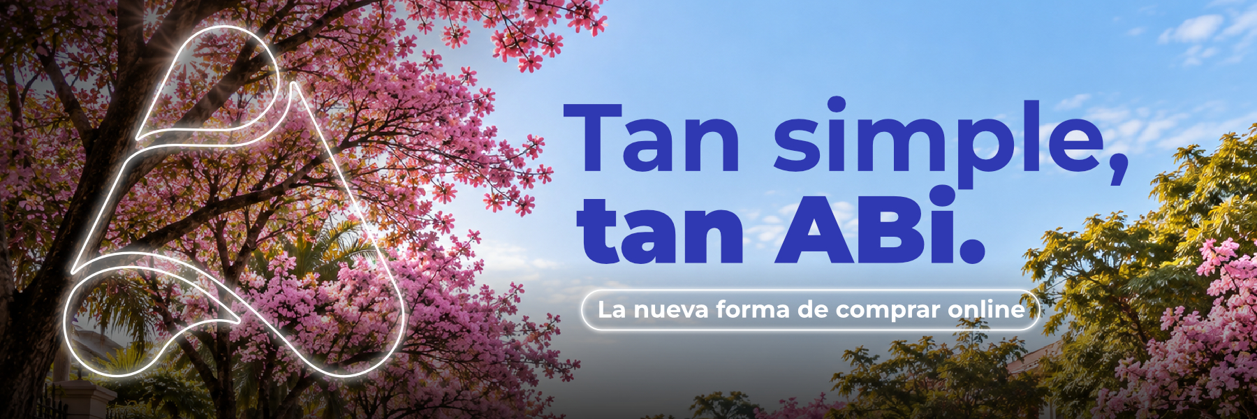 ABi — Tan simple, tan ABi. La nueva forma de comprar online. Campaña de primavera.